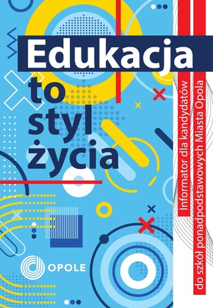 Edukacja to styl życia