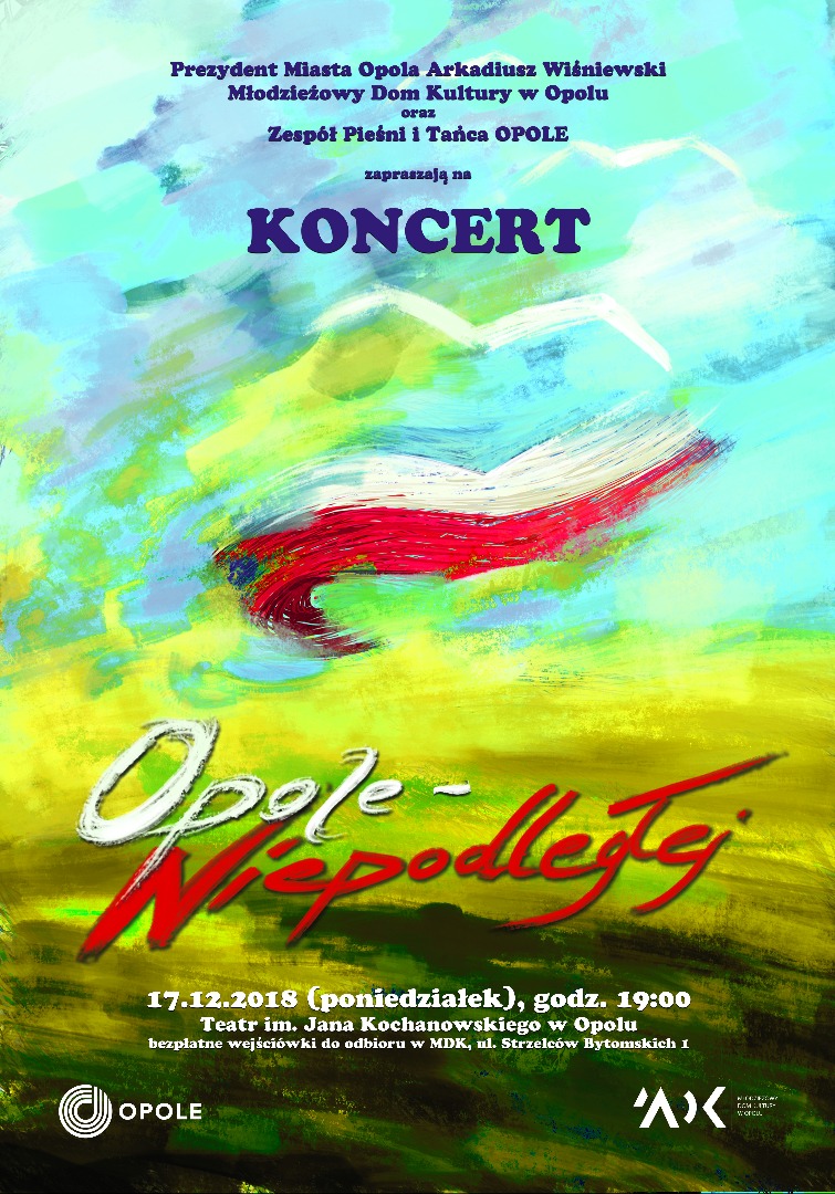 Koncert OPOLE - NIEPODLEGŁEJ